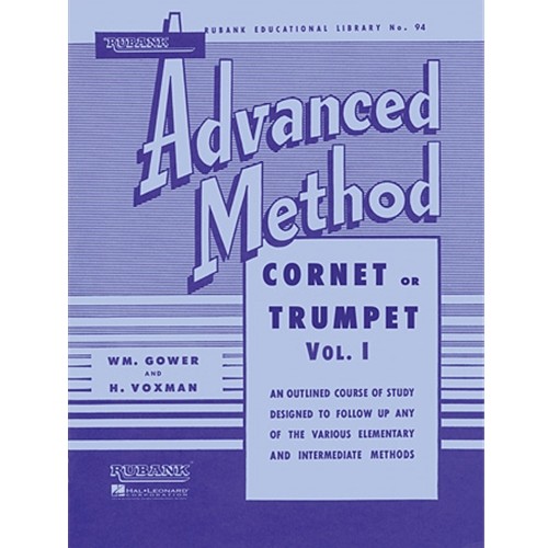 Rubank Advanced Method – Cornet or Trumpet, Vol. 1