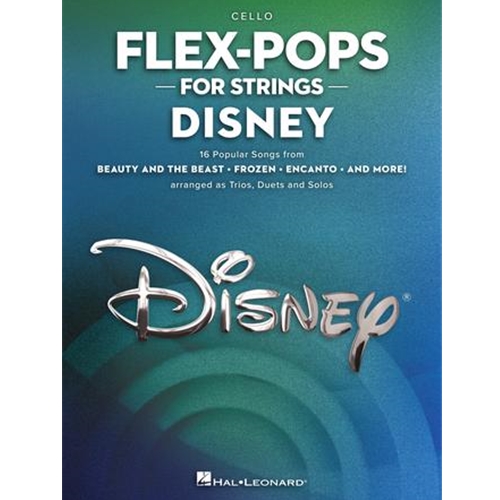 Flex-Pops for Strings - Disney - Cello