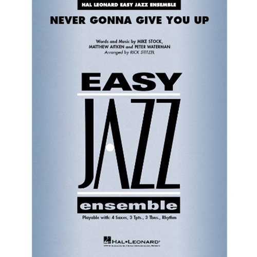 Never Gonna Give You Up - Set