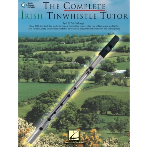 The Complete Irish Tinwhistle Tutor