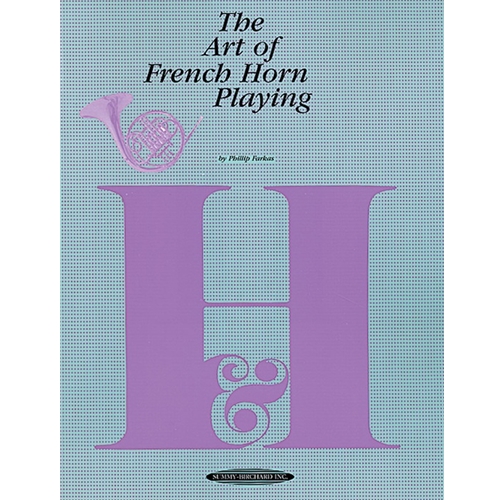 The Art of French Horn Playing