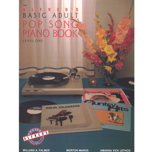 Alfred's Basic Adult Piano Course: Pop Song Book 1 [Piano] Book