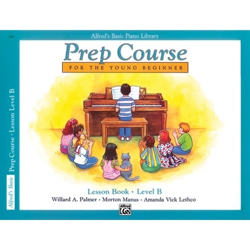 Alfred's Basic Piano Library Prep Lesson B