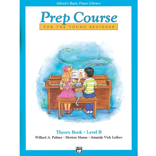 Alfred's Basic Piano Prep Course Theory Book B
