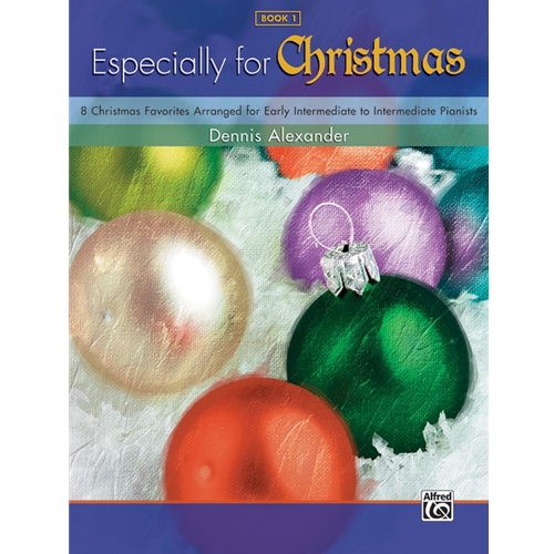 Especially for Christmas, Book 1 [Piano]