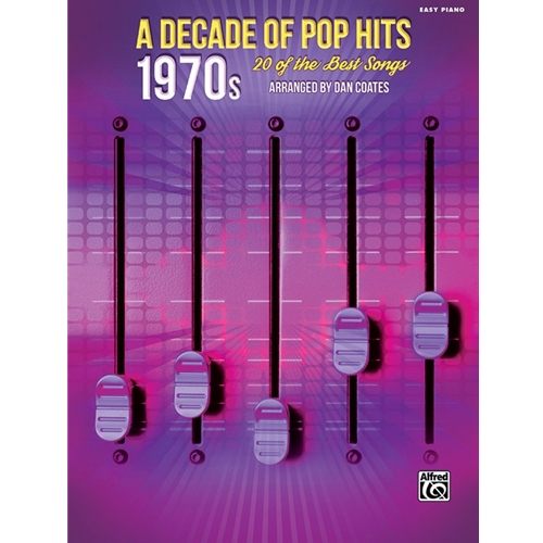 A Decade of Pop Hits: 1970s