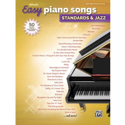 Alfred's Easy Piano Songs: Standards & Jazz