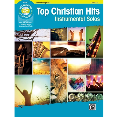 Top Christian Hits Instrumental Solos [Tenor Sax]