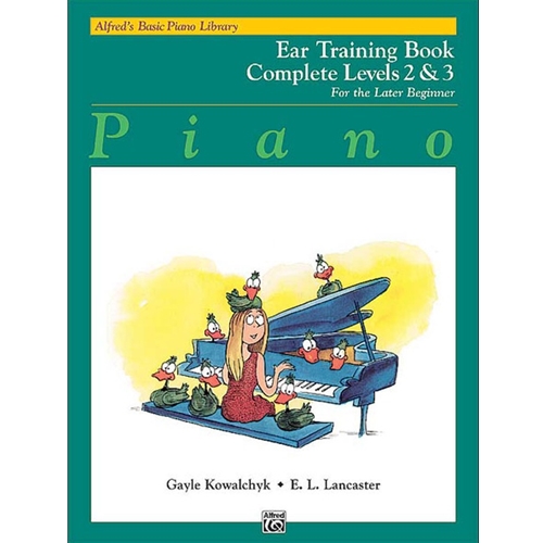 Alfred's Basic Piano Course: Ear Training Book Complete 2 & 3