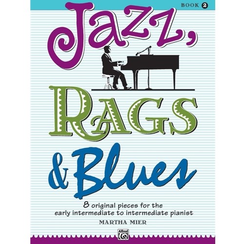 Jazz Rags & Blues Book 2