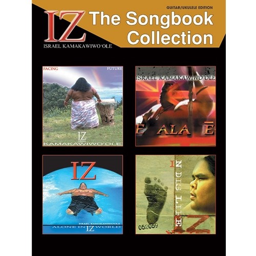 IZ: The Songbook Collection  Israel "Iz" Kamakawiwo'Ole