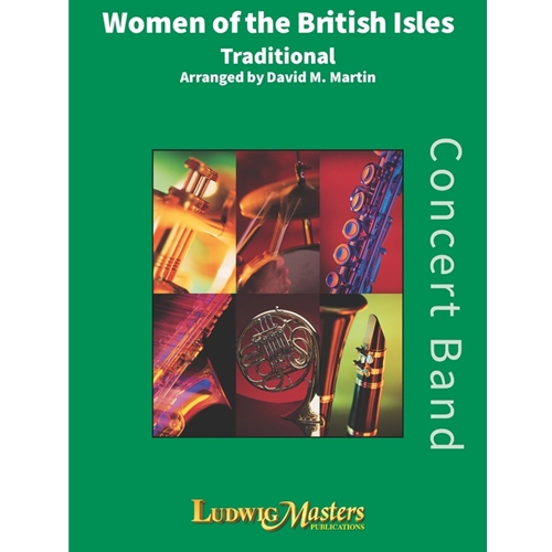 Women of the British Isles [Concert Band]