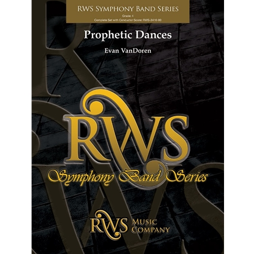Prophetic Dances [Concert Band]