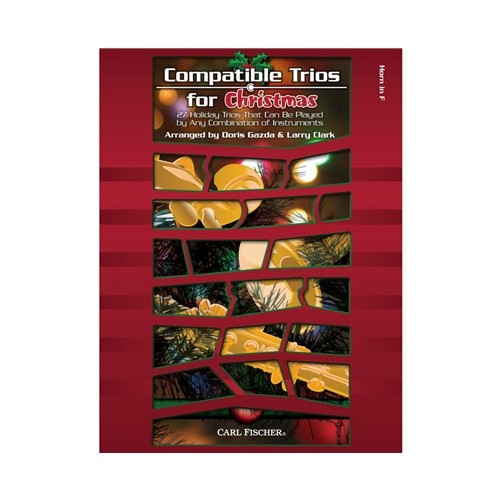 Compatible Trios for Christmas for Horn in F