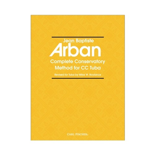 Complete Conservatory Method for Tuba Arban
