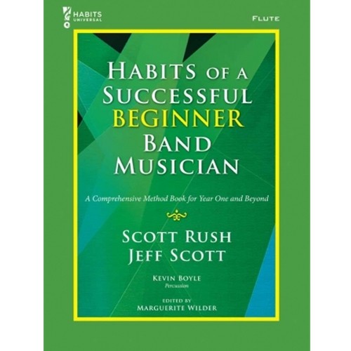 Habits of a Successful Beginner Band Musician - Flute