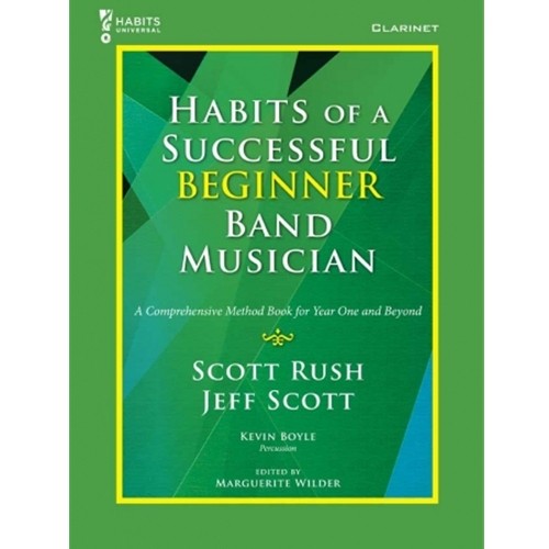 Habits of a Successful Beginner Band Musician - Clarinet