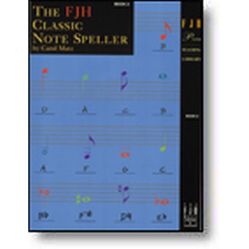 Fjh Classic Note Speller Book 2