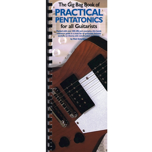 Gig Bag Book of Pentatonics Guitarists