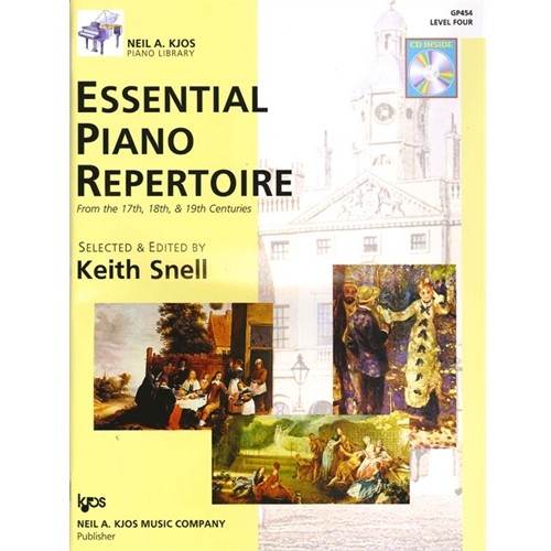 Essential Piano Repertoire From the 17th, 18th, & 19th Centuries - Level 4