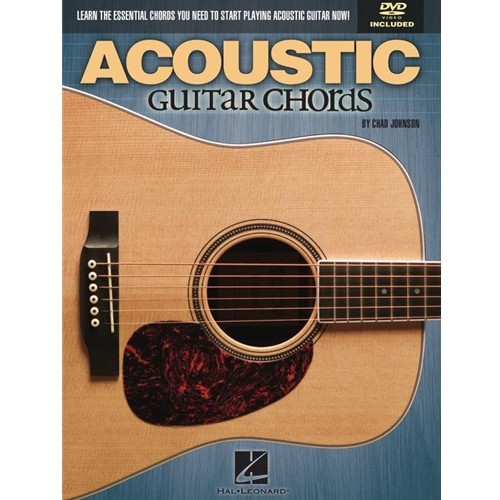 Acoustic Guitar ChordsLearn the Essential Chords You Need to Start Playing Acoustic Guitar Now!