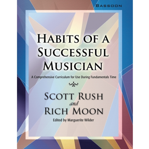 Habits of a Successful Musician: Bassoon
