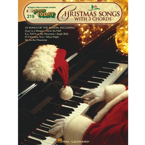 Christmas Songs with 3 Chords E-Z Play Today Volume 219