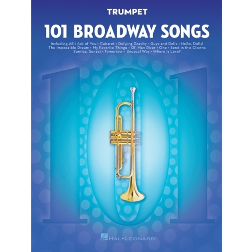 101 Broadway Songs For Trumpet