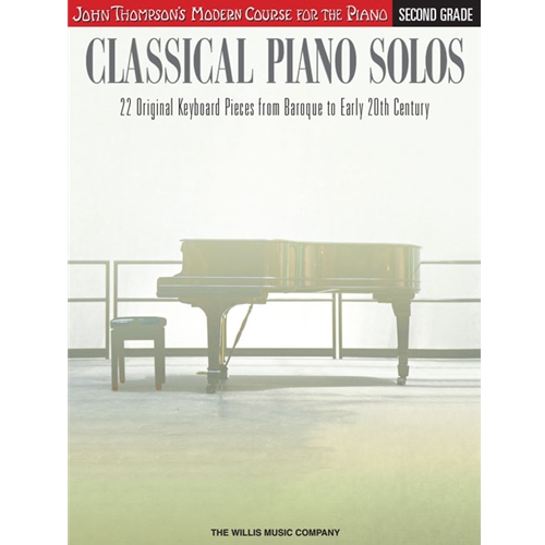 Classical Piano Solos – Second Grade John Thompson's Modern Course Compiled And Edited By Philip Lon