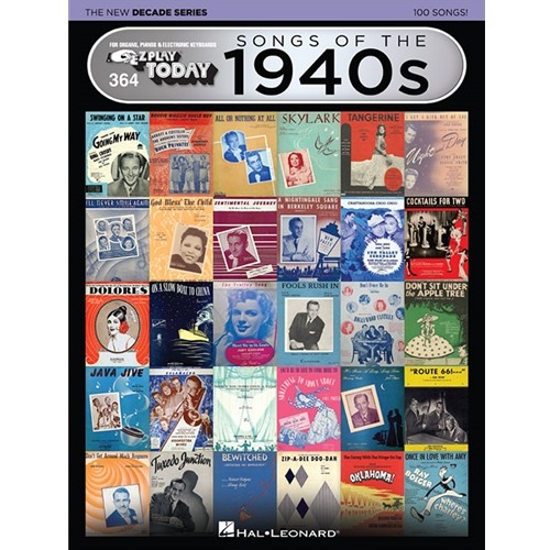 Songs of the 1940s – The New Decade Series E-Z Play® Today Volume 364