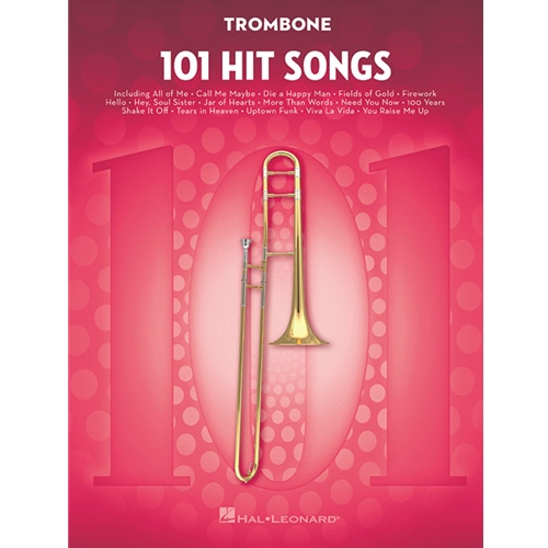 101 Hit Songs for Trombone