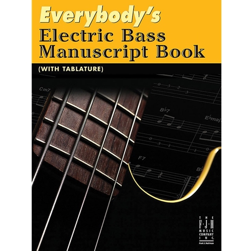 Everybody's Electric Bass Manuscript Book