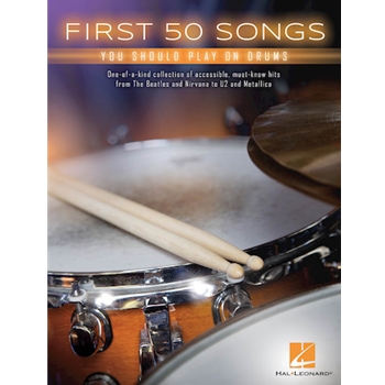 First 50 Songs You Should Play on Drums