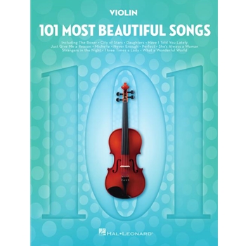 101 Most Beautiful Songs - for Violin