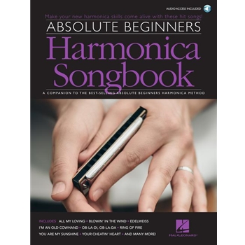 Absolute Beginners Harmonica Songbook - A Companion to the Best-Selling Absolute Beginners Harmonica Method