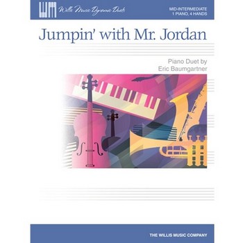 Jumpin' with Mr. Jordan, Mid-Intermediate Level, 1 Piano, 4 Hands Piano Duet
