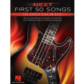 Next First 50 Songs You Should Play on Bass