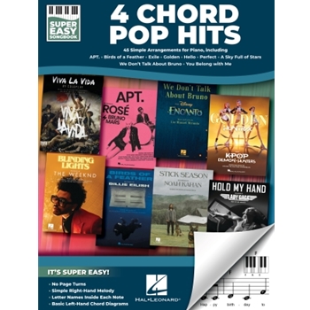 4 Chord Pop Hits - Super Easy Songbook - 45 Simple Arrangements for Piano