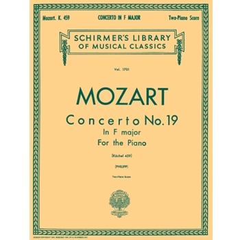 Concerto No. 19 in F, K.459 - Schirmer Library of Classics Volume 1701 Piano Duet