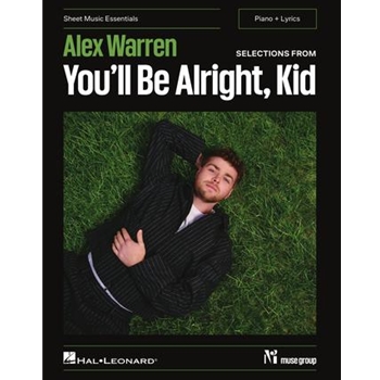 Alex Warren – Selections from You'll Be Alright, Kid