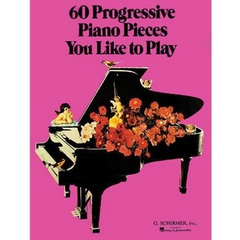 60 Progressive Piano Pieces You Like To Ps
