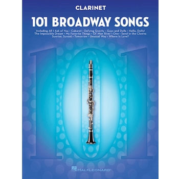 101 Broadway Songs For Clarinet