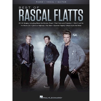 Best of Rascal Flatts Piano, Vocal, Guitar