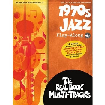 1970s Jazz Play-Along, Real Book Multi-Tracks Volume 14 C,Bb,Eb,BC